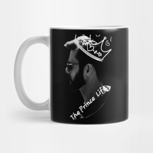 The Prince Life. Mug